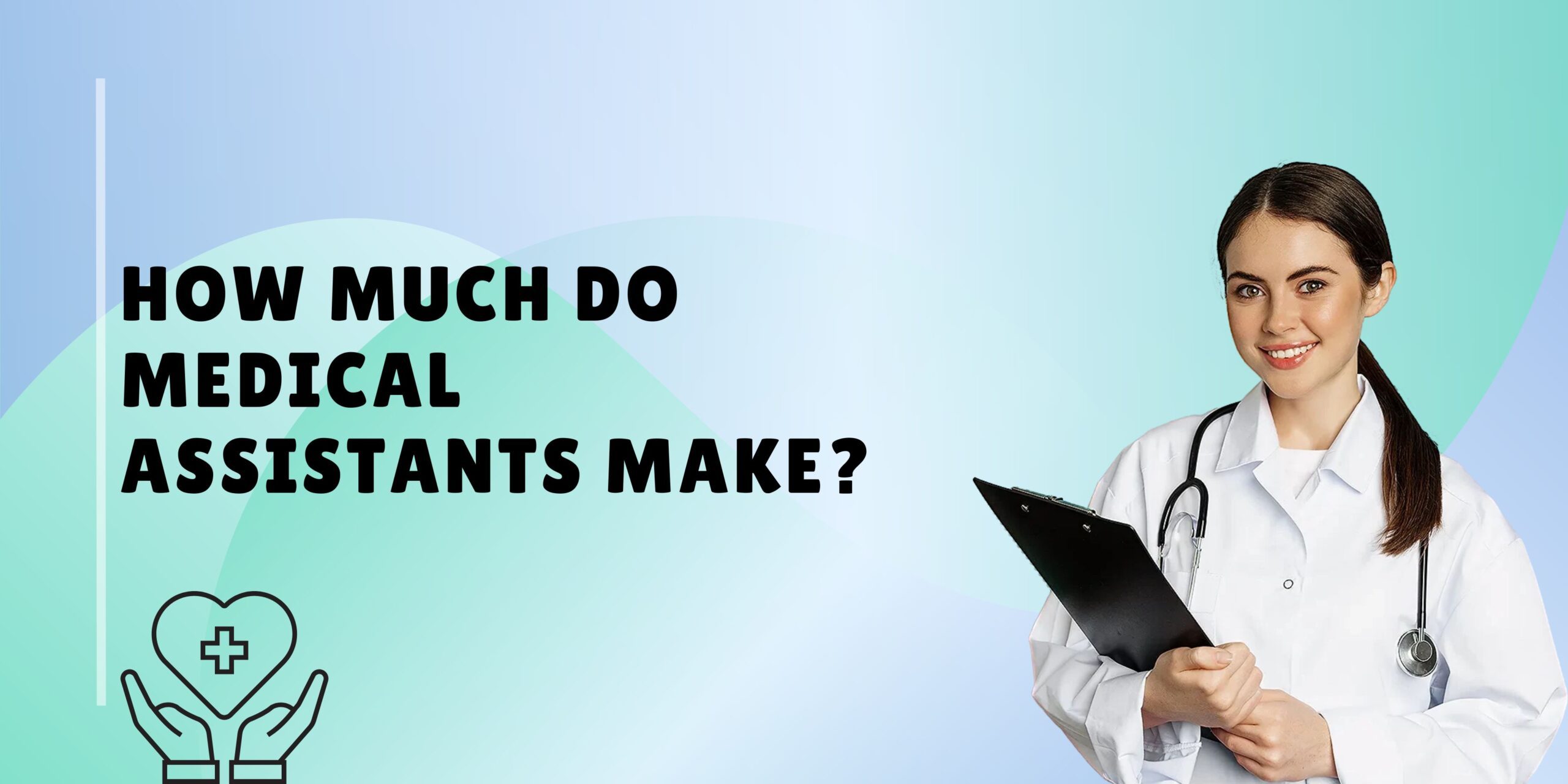 Medical Assistants