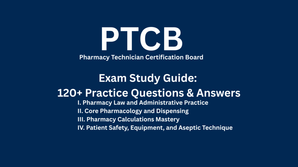 PTCB Exam guide with previous year questions & answers